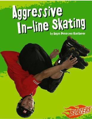 Aggressive in-Line Skating   2006 9780736843966 Front Cover