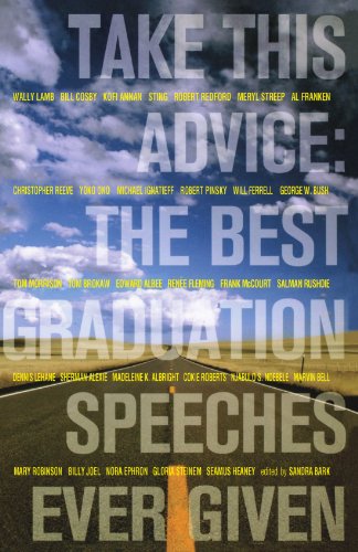 Take This Advice The Best Graduation Speeches Ever Given  2006 9781416915966 Front Cover
