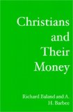 Christians and Their Money What the Bible Says about Finances N/A 9781419633966 Front Cover