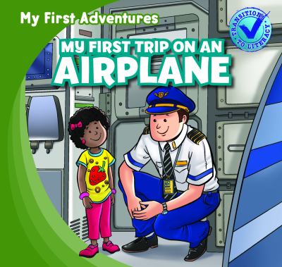 My First Trip on an Airplane   2013 9781433972966 Front Cover
