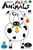 Beginner Farm Animals  N/A 9781475297966 Front Cover