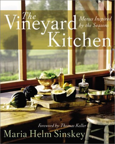 Vineyard Kitchen Menus Inspired by the Seasons  2003 9780060013967 Front Cover