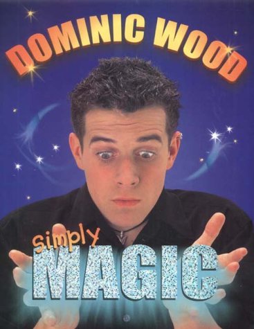 Simply Magic   2001 9780099413967 Front Cover
