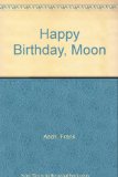 Happy Birthday, Moon N/A 9780133836967 Front Cover