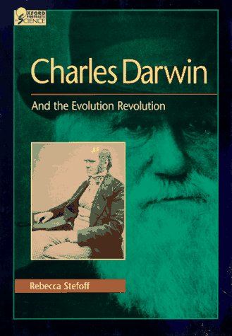 Charles Darwin And the Evolution Revolution N/A 9780195089967 Front Cover