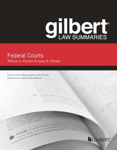 Gilbert Law Summaries Federal Courts:   2013 9780314288967 Front Cover