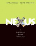 Nexus: A Rhetorical Reader for Writers  2014 9780321907967 Front Cover