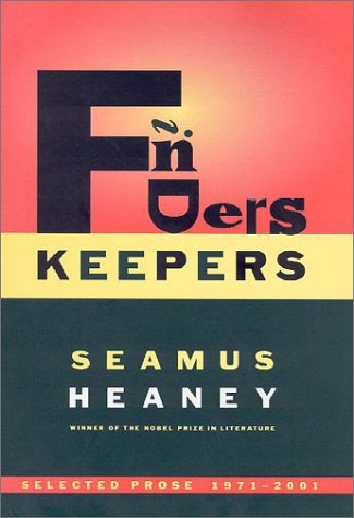 Finders Keepers Selected Prose, 1971-2001  2002 9780374154967 Front Cover