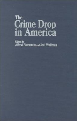 Crime Drop in America   2000 9780521792967 Front Cover