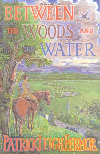 Between the Woods and the Water N/A 9780719566967 Front Cover