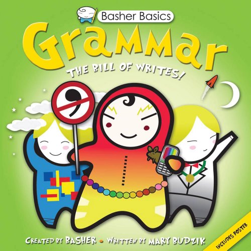 Basher Basics: Grammar   2011 9780753465967 Front Cover