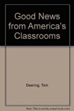 Good News from America's Classrooms  Revised  9780757579967 Front Cover