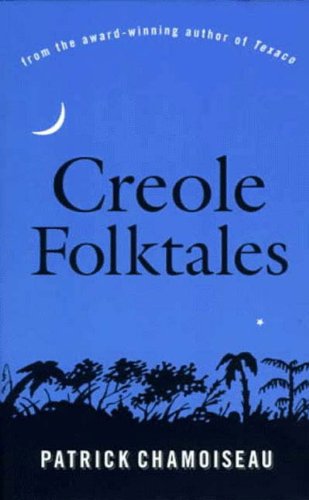 Creole Folktales  N/A 9781565843967 Front Cover