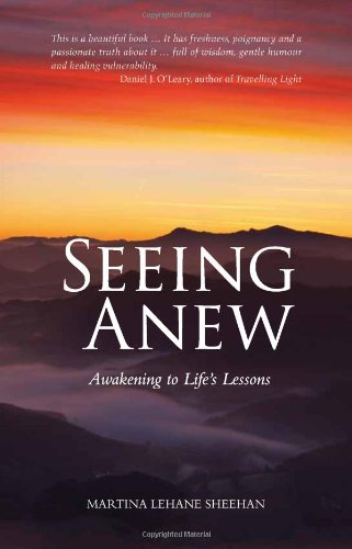 Seeing Anew Awakening to Life's Lessons  2012 9781847303967 Front Cover