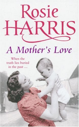 Mother's Love   2007 9780099502968 Front Cover