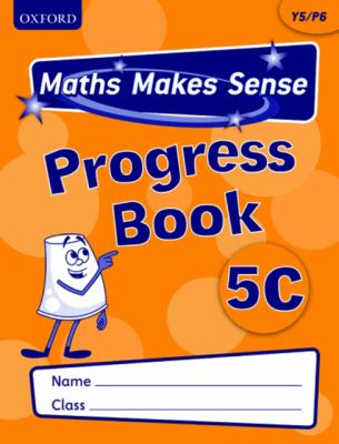 Maths Makes Sense: Y5 C Progress Book Pack Of 10  N/A 9780198362968 Front Cover