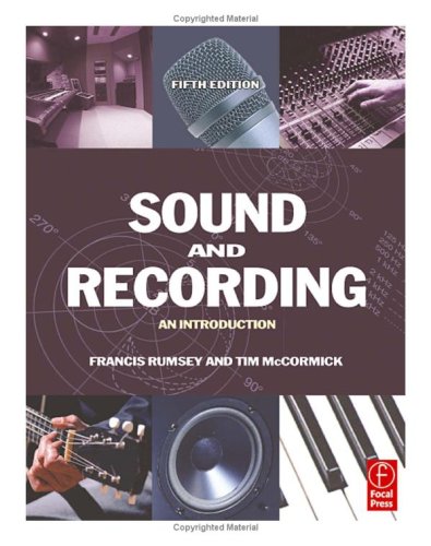Sound and Recording An Introduction 5th 2005 (Revised) 9780240519968 Front Cover