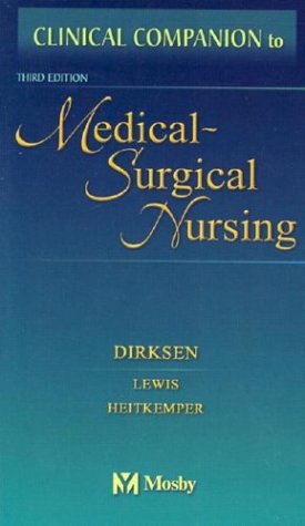 Clinical Companion to Medical-Surgical Nursing  3rd 2004 (Revised) 9780323018968 Front Cover