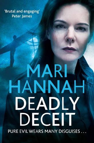Deadly Deceit: a DCI Kate Daniels Novel 3   2014 9780330539968 Front Cover