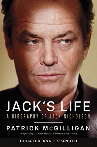 Jack's Life A Biography of Jack Nicholson  2015 9780393350968 Front Cover