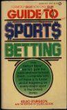Guide to Sports Betting  N/A 9780451111968 Front Cover