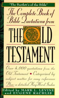Complete Book of Bible Quotations from the Old Testament   1996 (Revised) 9780671537968 Front Cover