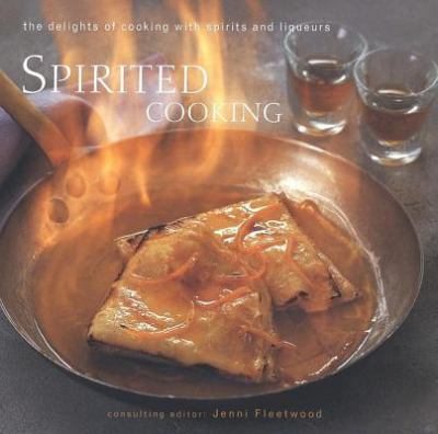 Spirited Cooking   2003 9780754812968 Front Cover