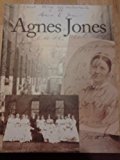 Agnes Jones N/A 9780946451968 Front Cover
