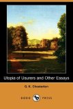 Utopia of Usurers and Other Essays  N/A 9781406590968 Front Cover