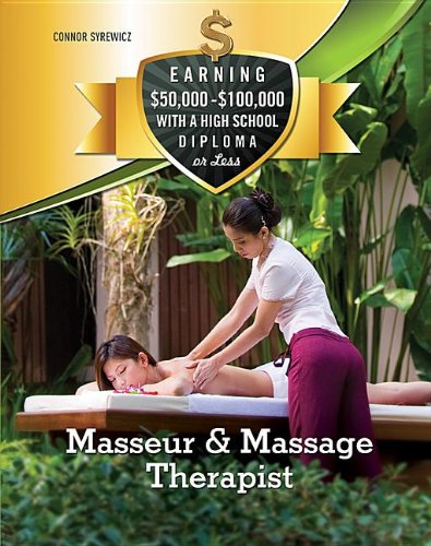 Masseur & Massage Therapist:   2013 9781422228968 Front Cover