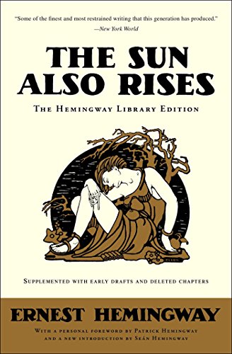 Sun Also Rises The Hemingway Library Edition  2016 9781501121968 Front Cover