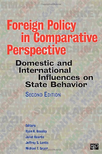 Foreign Policy in Comparative Perspective Domestic and International Influences on State Behavior 2nd 2013 (Revised) 9781608716968 Front Cover