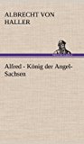 Alfred - Kï¿½nig der Angel-Sachsen  N/A 9783847250968 Front Cover