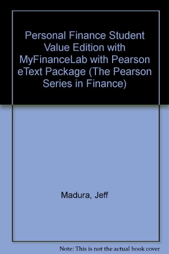 Personal Finance, Student Value Edition Plus NEW MyFinanceLab with Pearson EText --- Access Card Package  5th 2014 9780133423969 Front Cover