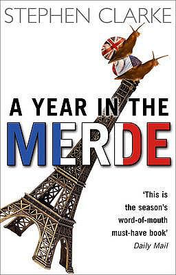 A Year in the Merde N/A 9780552772969 Front Cover