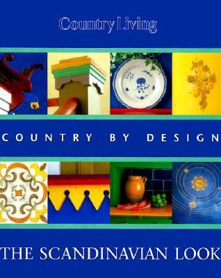 Country Living the Scandinavian Look   1997 9780688150969 Front Cover