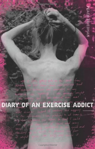 Diary of an Exercise Addict   2009 9780762748969 Front Cover