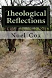 Theological Reflections  N/A 9781494840969 Front Cover