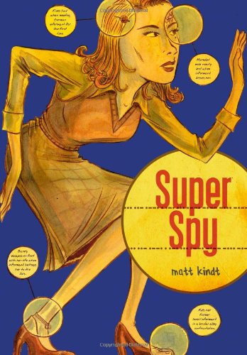 Super Spy   2007 9781891830969 Front Cover