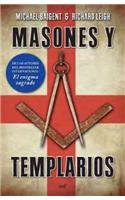 Masones y Templarios   2010 9786070702969 Front Cover