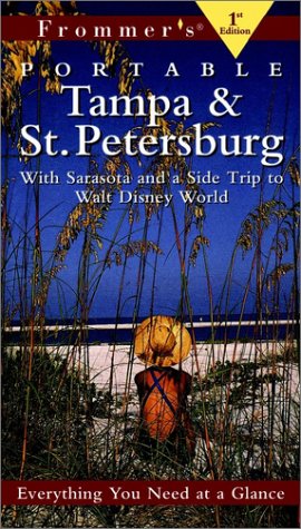Frommer's Portable Tampa Bay and St. Petersburg   1999 9780028626970 Front Cover