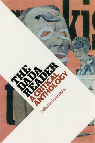 Dada Reader A Critical Anthology  2006 9780226006970 Front Cover