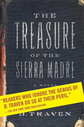 Treasure of the Sierra Madre A Novel N/A 9780809092970 Front Cover