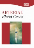 Arterial Blood Gases  N/A 9781602320970 Front Cover