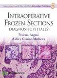 Intraoperative Frozen Sections: Diagnostic Pitfalls  2013 9781936287970 Front Cover