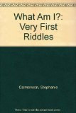 What Am I? Very First Riddles N/A 9780060209971 Front Cover