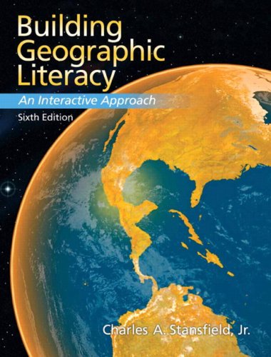 Building Geographic Literacy An Interactive Approach 6th 2008 9780132300971 Front Cover