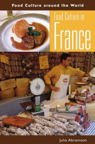 Food Culture in France   2006 9780313327971 Front Cover