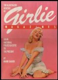 Illustrated History of Girlie Magazines   1984 9780517549971 Front Cover