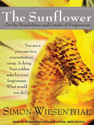 The Sunflower: On the Possibilities and Limits of Forgiveness  2011 9781452603971 Front Cover